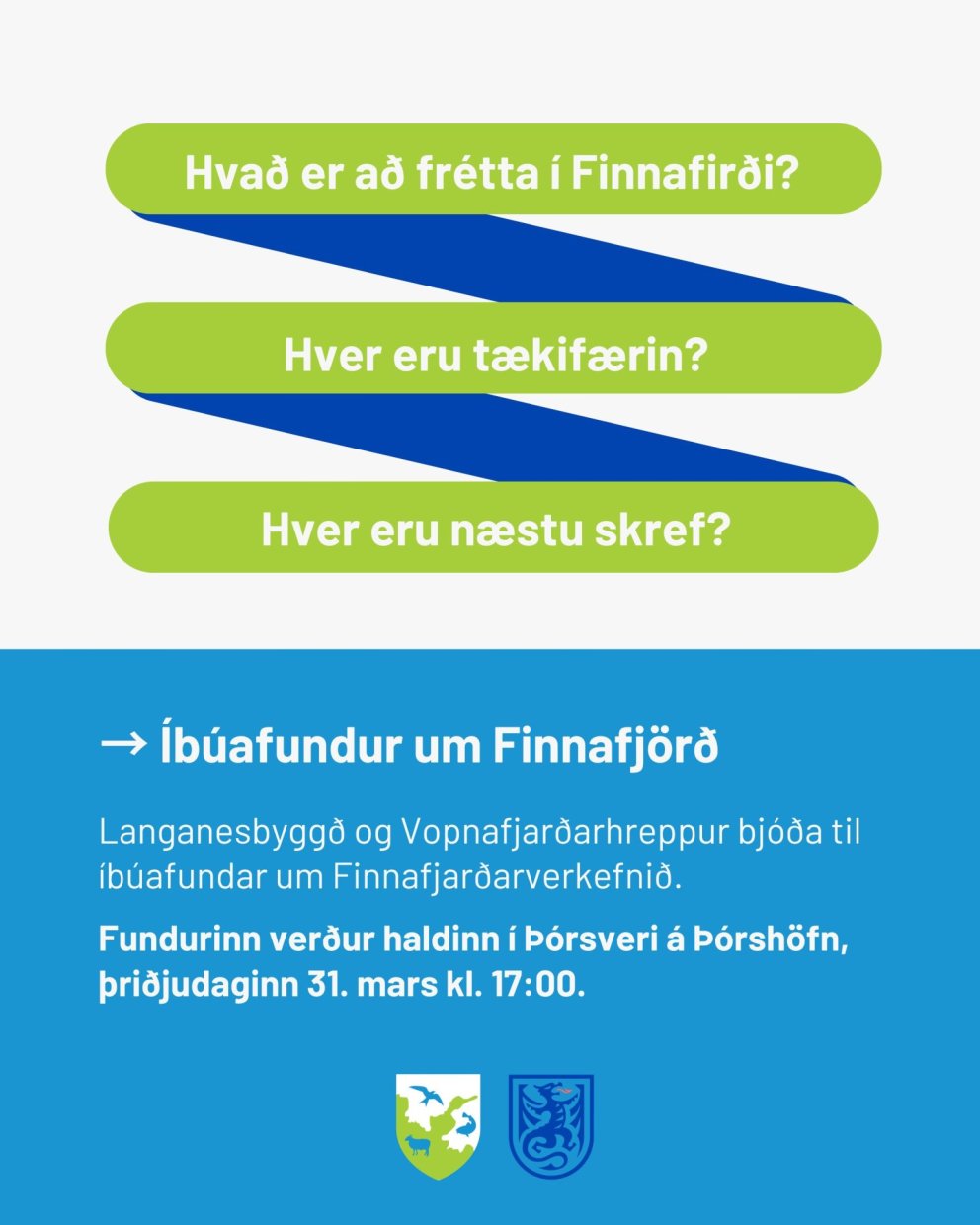 Munið íbúafundinn um Finnafjarðarverkefnið 31. mars