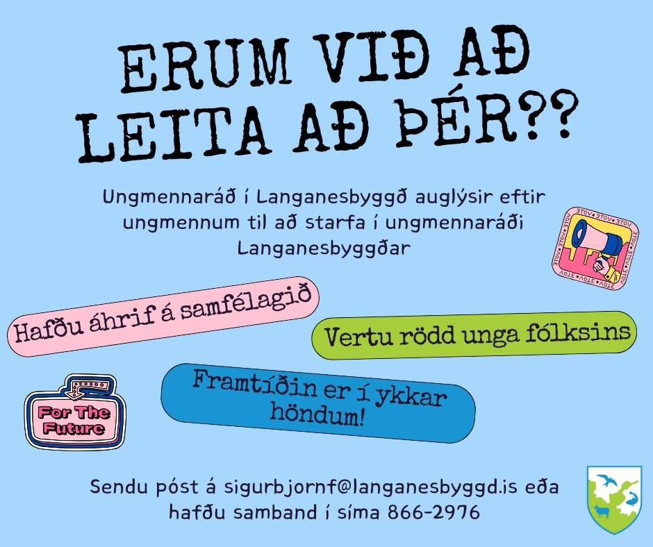 Ungmennaráð í Langanesbyggð auglýsir eftir ungmennum til starfa í ungmennaráði Langanesbyggðar