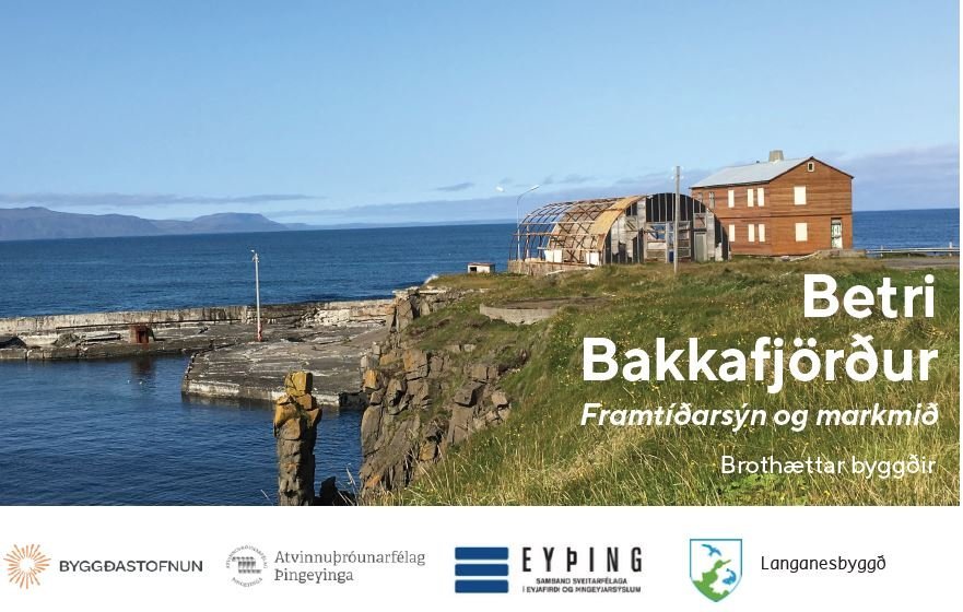 Betri Bakkafjörður - framtíðarsýn