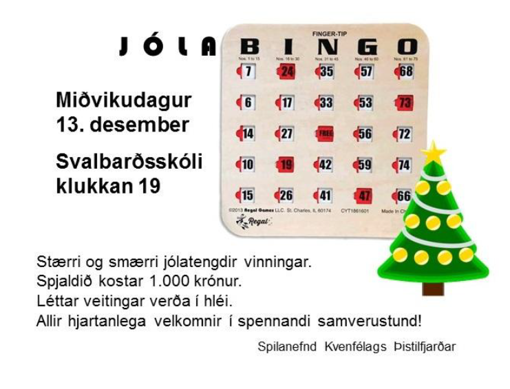 Jólabingó 13.desember í Svalbarðsskóla