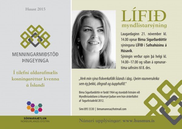 Birna Sigurðardóttir opnar sýninguna LÍFIÐ