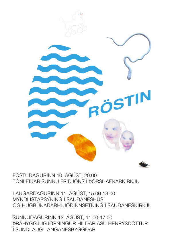 Röstin, dagskrá helgarinnar