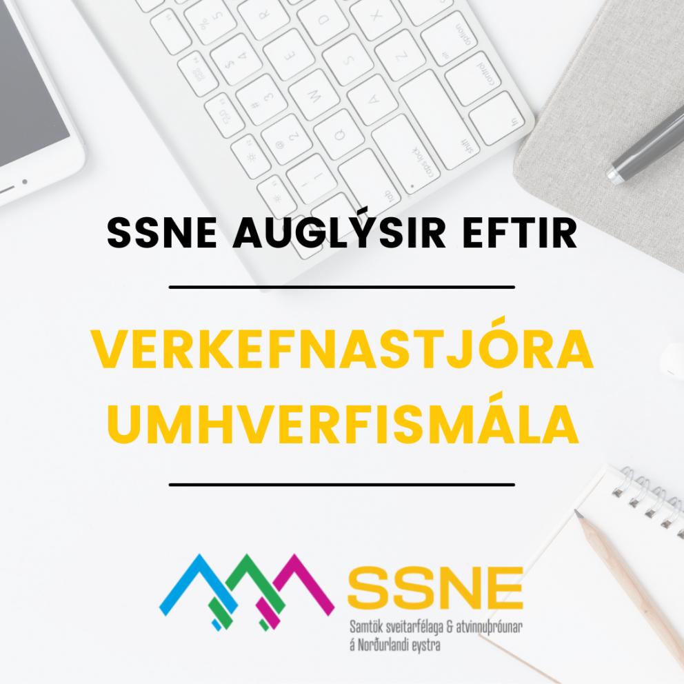 SSNE auglýsir eftir verkefnastjóra umhvefismála.